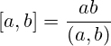 [a,b]=\frac{ab}{(a,b)}