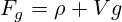 F_g=\rho Vg