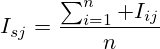 I_{sj}=\frac{\sum_{i=1}^n I_{ij}}{n}