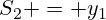 S_2 = y_1
