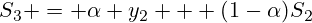 S_3 = \alpha y_2 + (1-\alpha)S_2