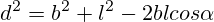 d^2=b^2+l^2-2blcos\alpha