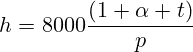 h=8000\frac{(1+\alpha t)}{p}